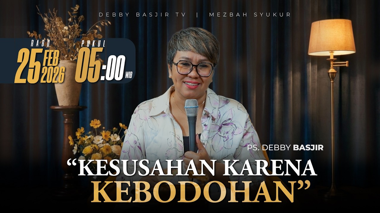 MEZBAH SYUKUR RABU 25 FEB 2026 - PK. 05.00 