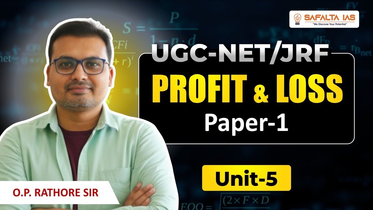 P Rathore UGC NET JRF 2026 Paper 1 Mathematics | Profit & Loss | Lecture - 1 ...