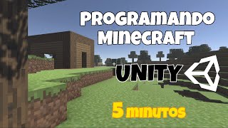 Creating Minecraft in Unity in 5 Minutes