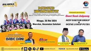 🔴[LIVE] PANGGUNG HIBURAN RAKYAT DUET JAIPONG ACEP DARTAM GROUP & DEDE KOSWARA OCENG PUTRA