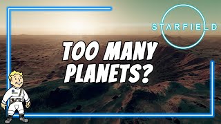 Starfield Has Over 1,000 Explorable Planets - Is This Concerning?