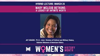 Hybrid Lecture: Mary McLeod Bethune: A Legacy Of Infinite Worth