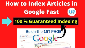 How to index Articles in Google Fast - 100 % Guaranteed Indexing - @Seosmartkey Tricks (2022)
