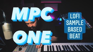 MPC ONE - Lofi sample based beat making