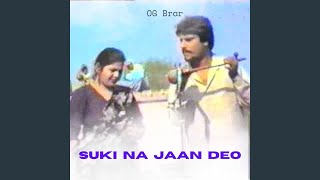 Suki Na Jaan Deo