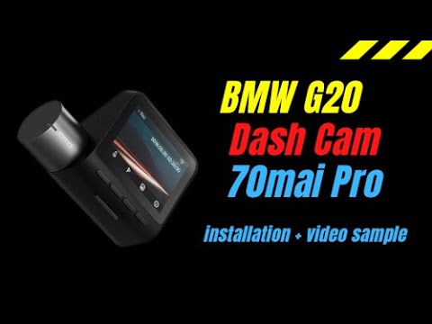 BMW G20 318i Dash Cam Installation | 70mai Pro Night and Day Video ...