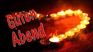 Abend Gruß Für Dich