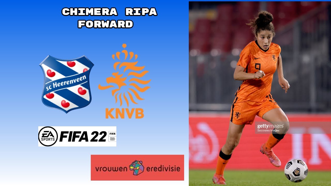 Chimera Ripa Sc Heerenveen Vrouwen And Netherlands U23s