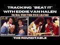 Beat It There S 2 Versions Steve Lukather On The Roundtable With Drew 