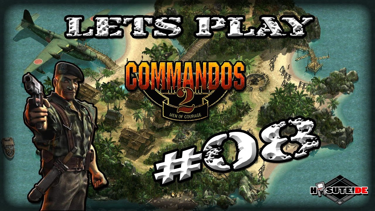Let's Play Commandos 2 #08 [Deutsch/HD] - Das Boot. Lautlose Killer ...