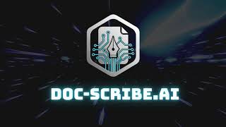 Doc-Scribe.ai Promotional Video