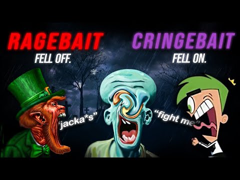 ragebait has now turned into CRINGEBAIT thanks to Gen Z...