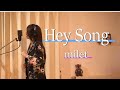 Hey Song /milet 【歌ってみました】Aco.デス