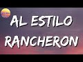 🎼 Los Dos Carnales - Al Estilo Rancheron (Letra\Lyrics)