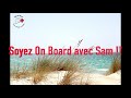 Sam on board  comment utiliser lapplication  franaisanglais