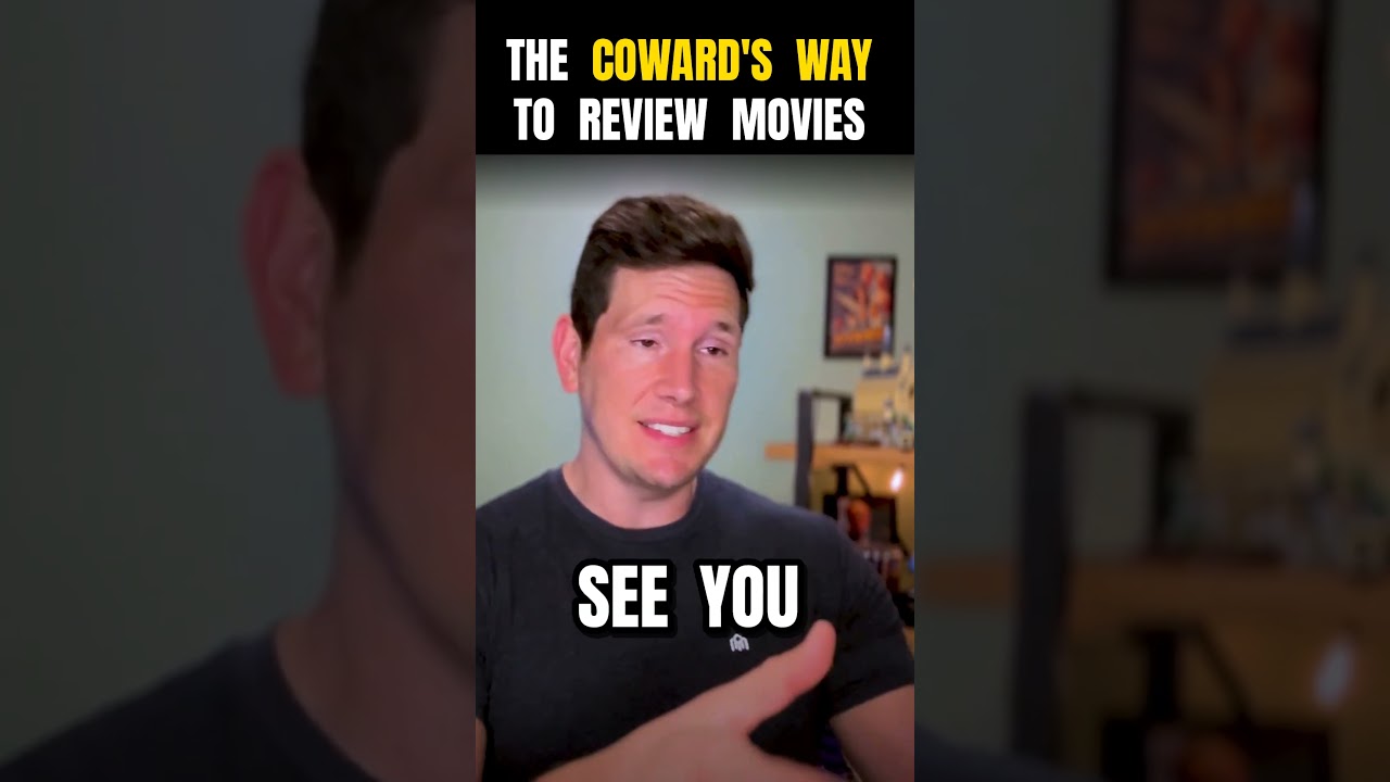 The coward's way to review movies