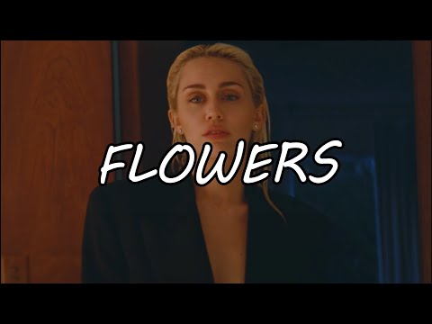 Miley Cyrus – Flowers (Traducida al Español)