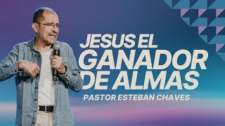 JESUS EL GANADOR DE ALMAS - P. Esteban Chaves