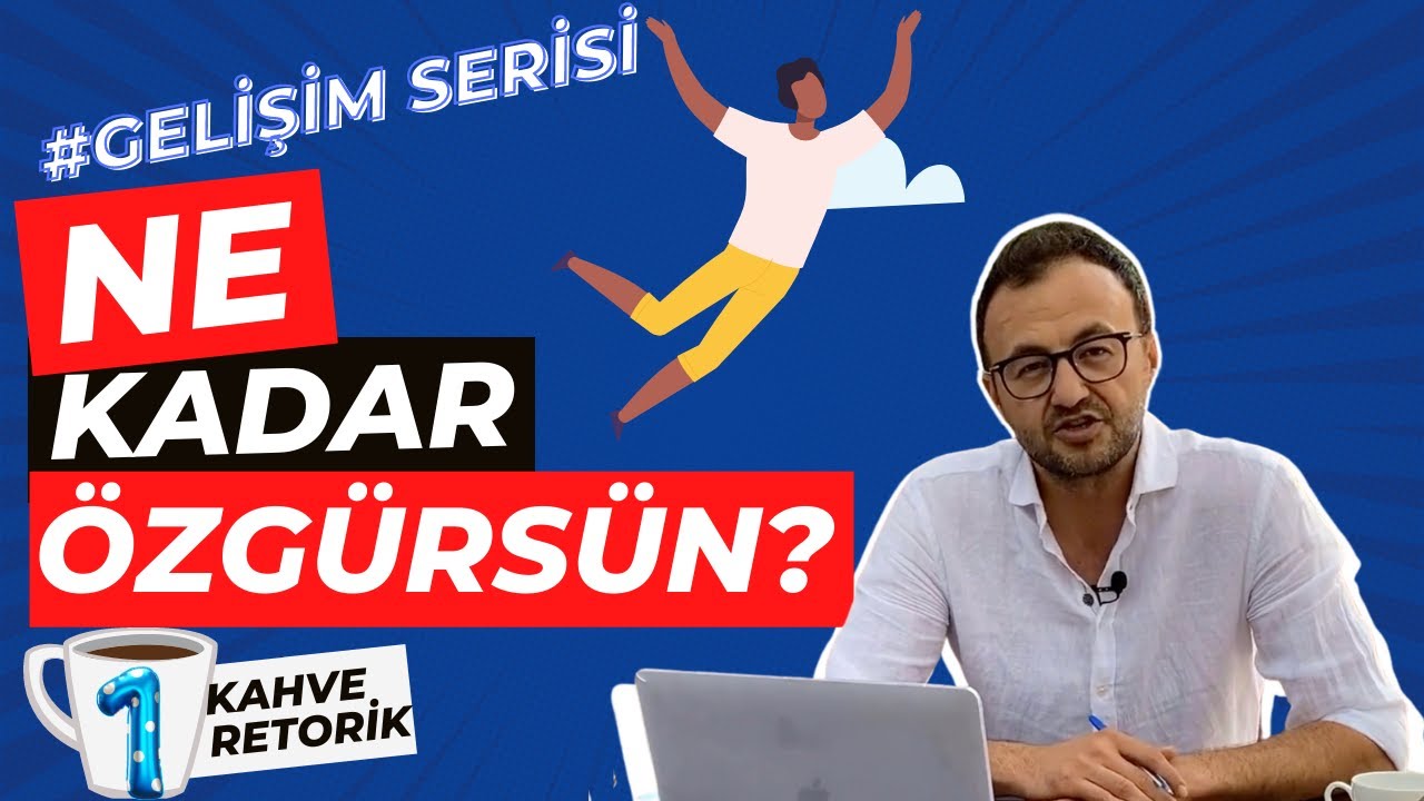 Ne Kadar ÖZGÜR Olduğunu Ölçelim mi?