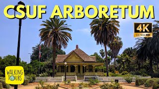 Fullerton Arboretum | CSUF | Botanical Garden | 4K Walking Tour