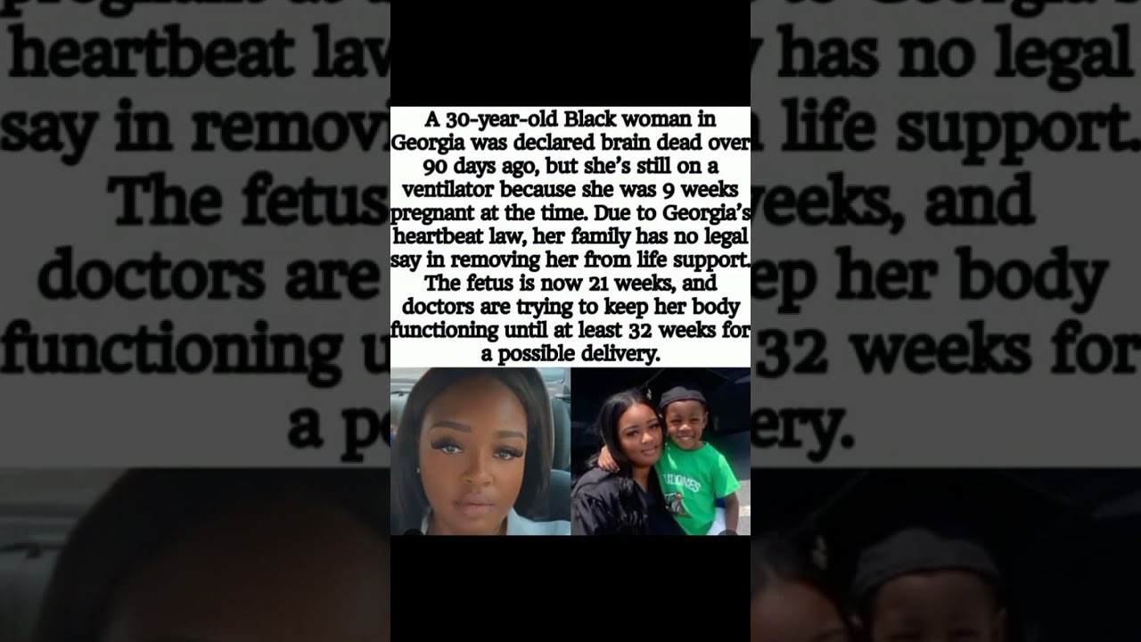 Georgia S Heartbeat Law Forces Brain Dead Woman To Stay On Life Support For Fetus AdrianaSmith