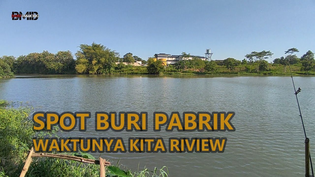 RIVIEW BAHAN RAKITAN BLODOT MANCING IKAN TAWES SIRIP MERAH DI SUNGAI BRANTAS BLITAR | MANCINGAE 100