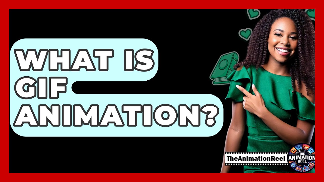 What Is GIF Animation? - The Animation Reel