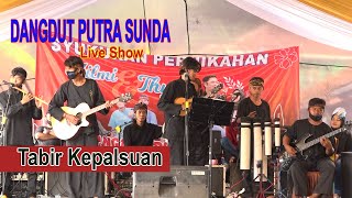 Tabir Kepalsuan - Dangdut Putra Sunda | Live Majalengka