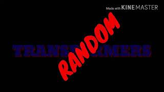 TRANSFORMERS: Random 1