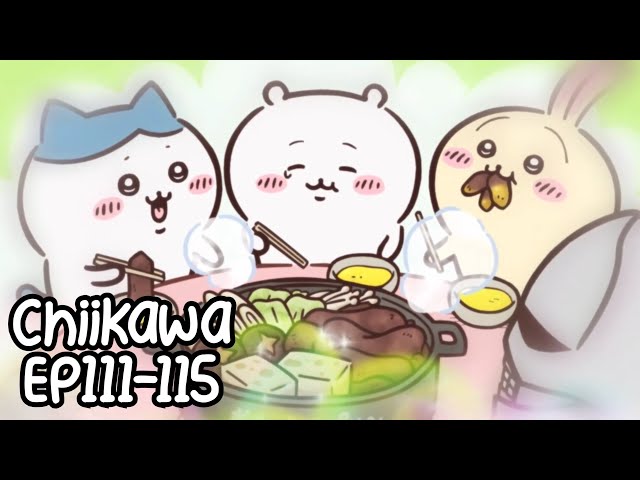 Chiikawa EP111-115 Compilation 大集合 - YouTube