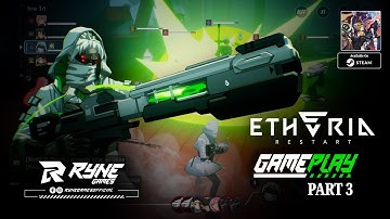 Etheria - Restart  | Watch This 4K Gameplay | Part 3 #rynegamesofficial #etheriarestart