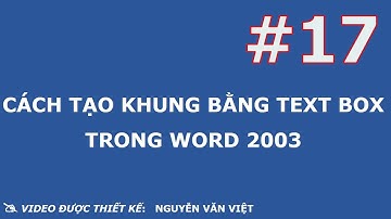 cách tạo khung bằng textbox trong word 2003