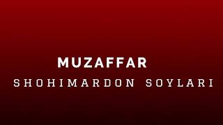 Muzaffar - Shohimardon Soylari (Audio)