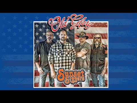 Sunset Sinners - Old Glory (Official Video)