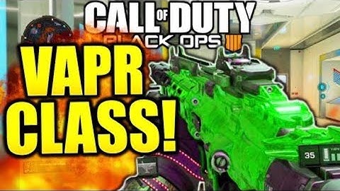 VAPR-XKG BEST CLASS SETUP - Black Ops 4