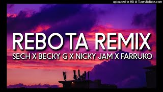 Guaynaa Ft Nicky Jam Farruko Sech & Becky G–Rebota Remix (BassBoosted)