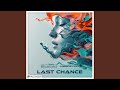 Last Chance Last Chance