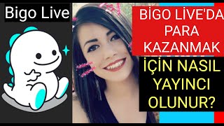 Bigo Liveda Para Kazanmak Için Resmi Yayıncı Nasıl Olunur? Bi̇go Yayinci Olma