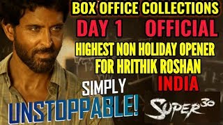 SUPER 30 BOX OFFICE COLLECTION DAY 1 | INDIA | OFFICIAL | HRITHIK ROSHANS HIGHEST NON HOLIDAY OPENER