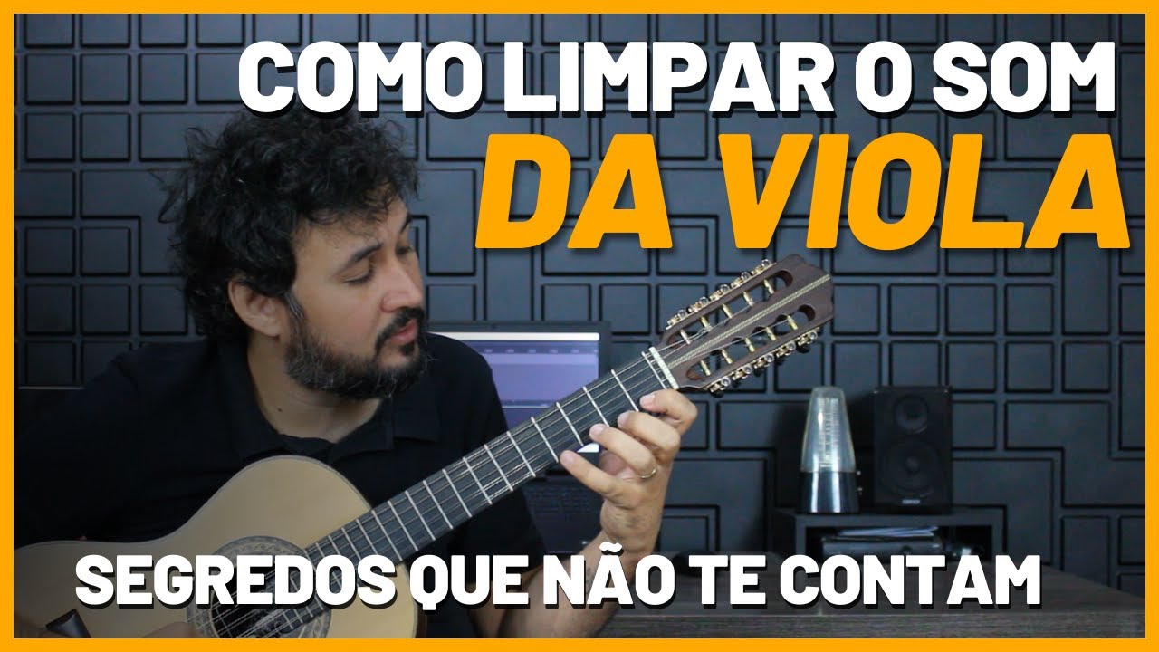 COMO LIMPAR O SOM DO PAGODE E DOS SOLOS | Aula de viola | Como Tocar | Exercício de Viola