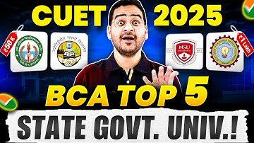 💥CUET UG 2025 Top 5 State Govt Universities✅BCA Admission 2025! #bca #cuet #cuetug #cuetug2025