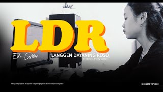 LDR (LANGGEN DAYANING ROSO ) - EIKA SAFITRI