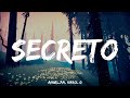 Secreto - Anuel AA, KAROL G | (Letra/Lyrics)