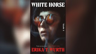 White Horse By Erika T  Wurth  Horror Books
