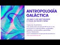 ANTROPOLOGÍA GALÁCTICA | Una canalización de Juliano y los arcturianos vía David K. Miller