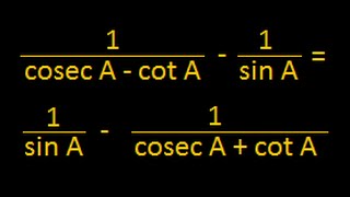 Solved example : Proving Equation : using 1 + cot^2 A = cosec^2 A : Trigonometry