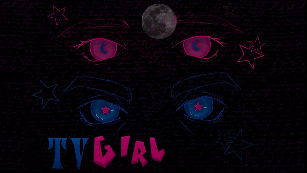 TV Girl Animation - If i was the moon would you still Look at the Stars ...