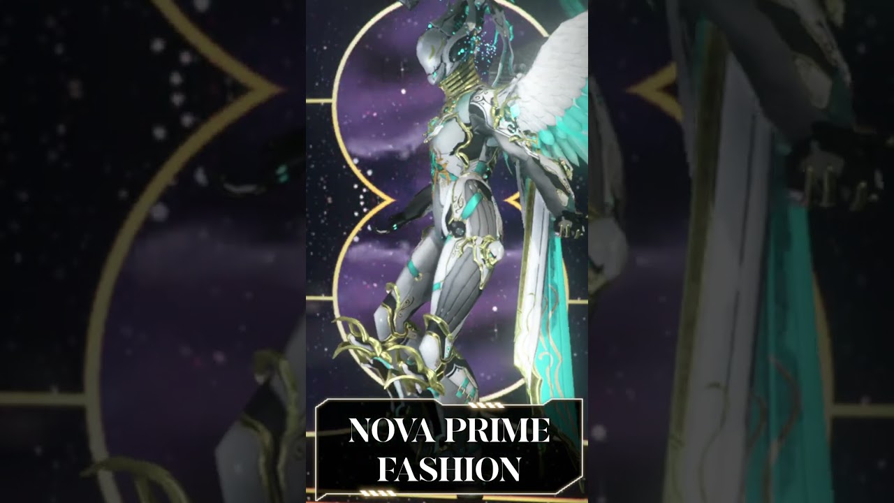WARFRAME Nova Fashionframe | Angelic Descent | 