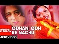 Odhani Odh Ke Nachu Song | Tere Naam | Udit Narayan | Alka Yagnik |@saregama Classic @saregama music