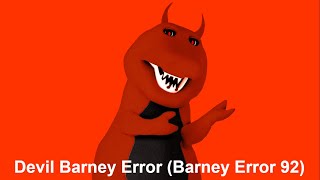 Devil Barney Error (Barney Error 92)